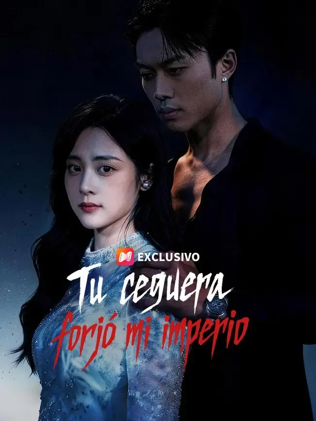 (Doblado) Tu ceguera forjó mi imperio — póster
