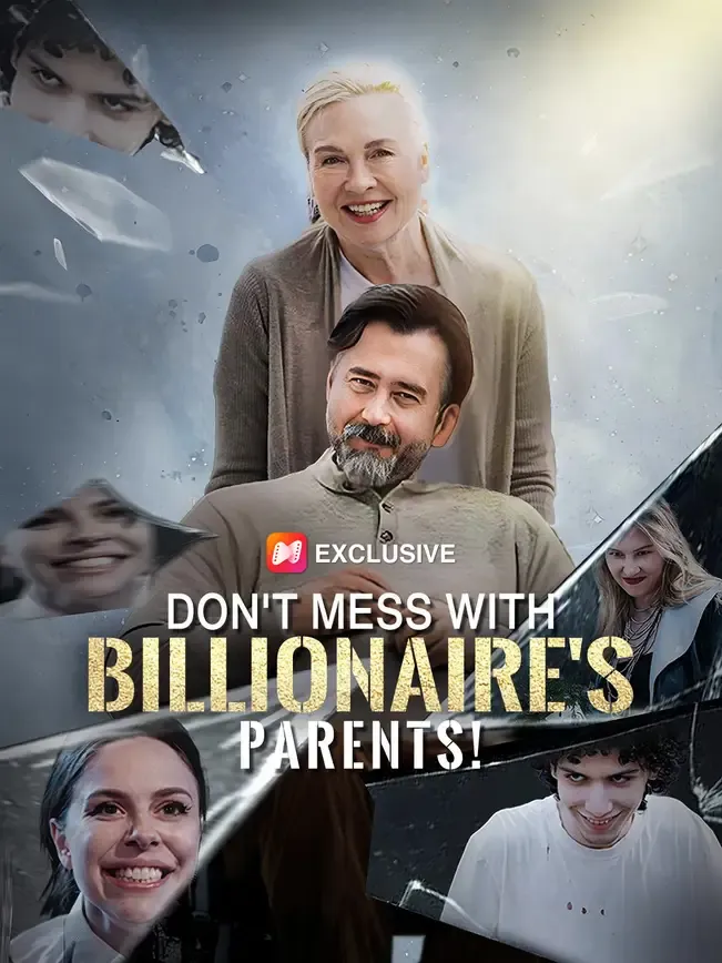 Don't mess with billionaire's parents!
