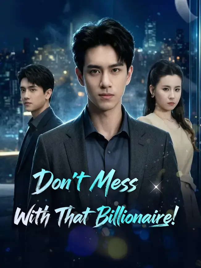 Don't Mess With That Billionaire! — poster