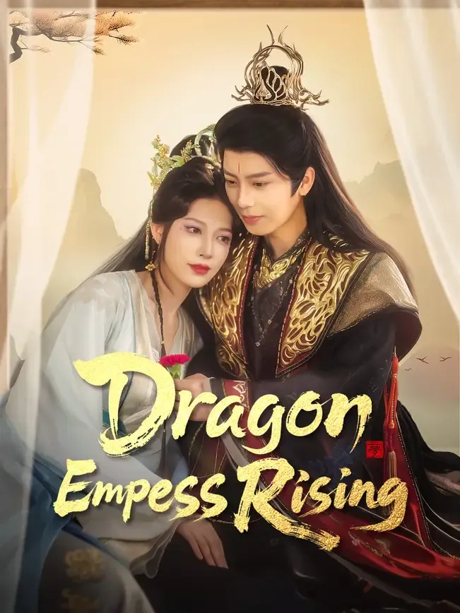 Dragon Empress Rising
