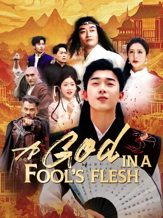 (Dubbed) A God in a Fool’s Flesh
