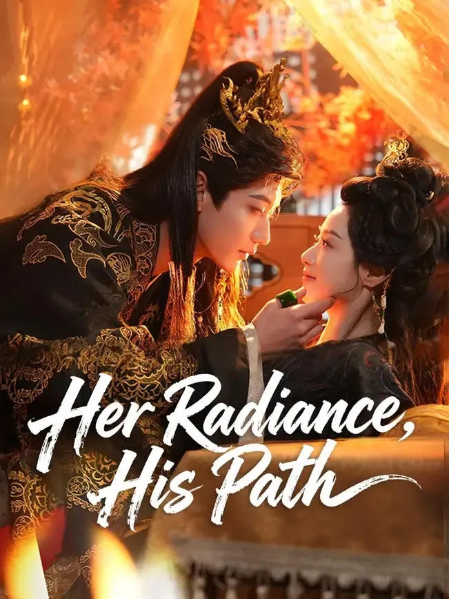 (Dubbed) Her Radiance, His Path