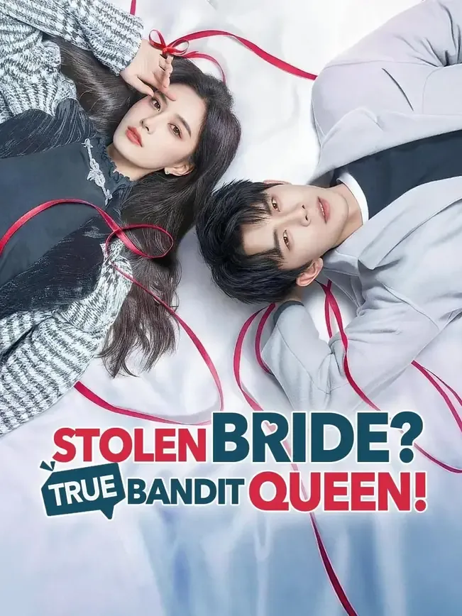 (Dubbed) Stolen Bride? True Bandit Queen!