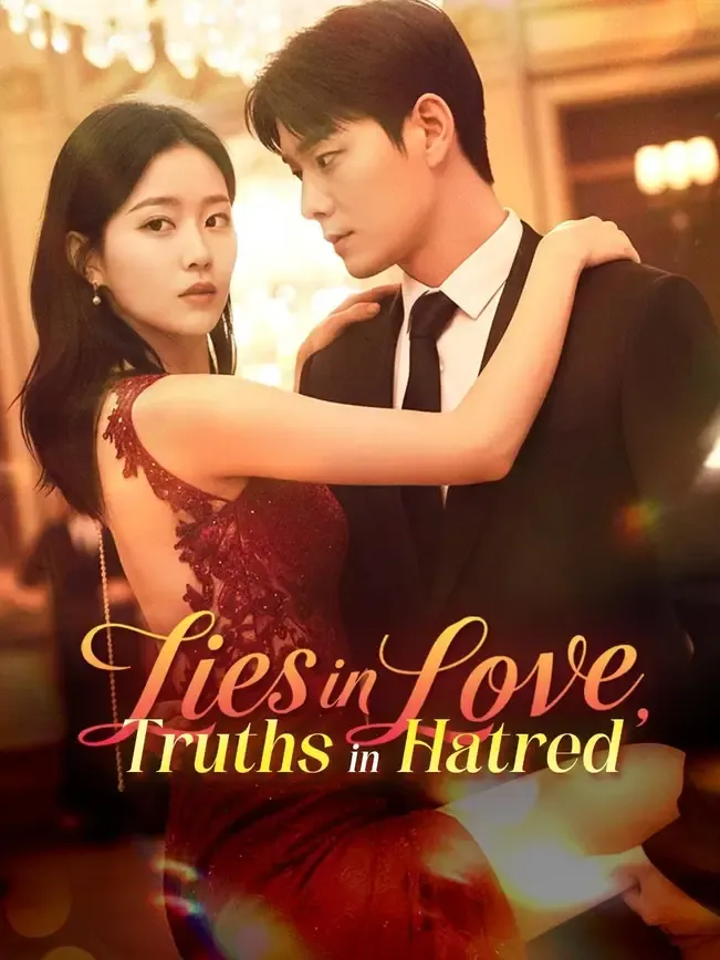 (Dubbed)Lies in Love, Truths in Hatred — poster