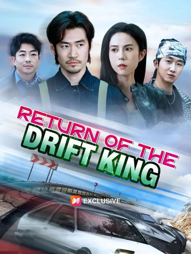 (Dubbed)Return of the Drift King