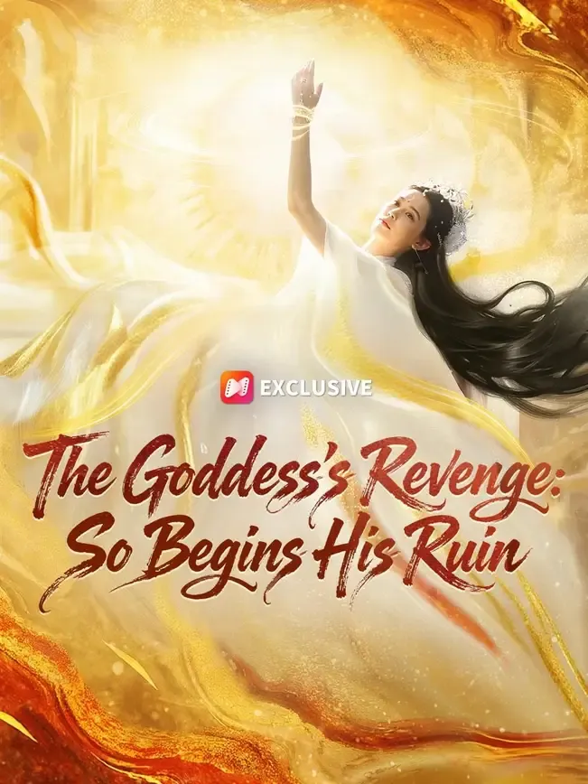 (Dubbed)The Goddess’s Revenge: So Begins His Ruin