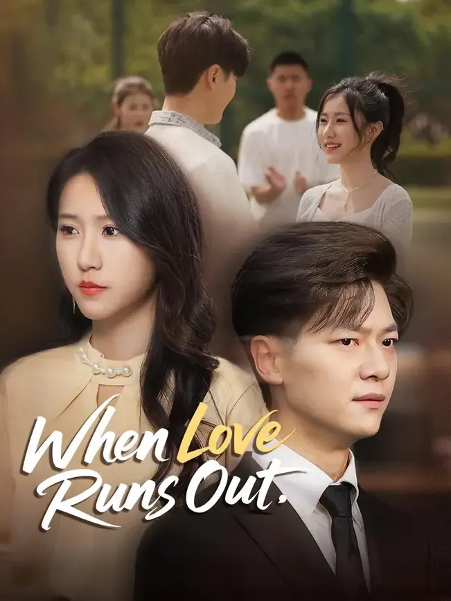 (Dubbed)When Love Runs Out
