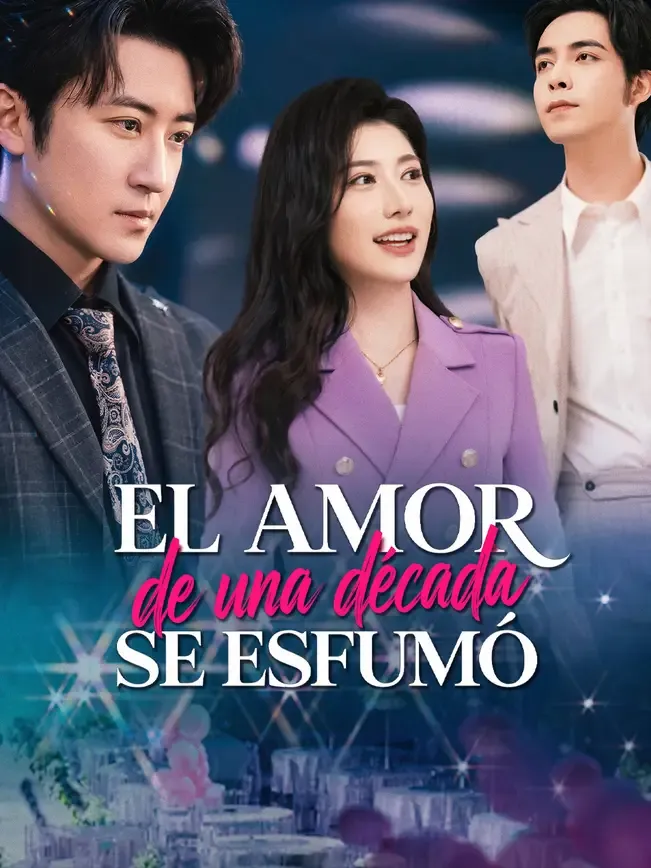 El amor de una década se esfumó — póster