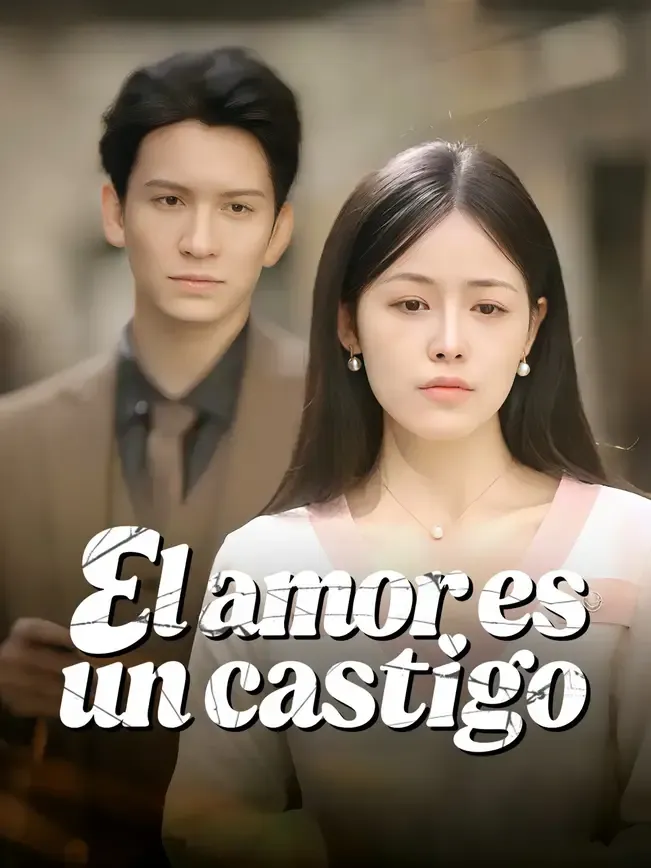 El amor es un castigo