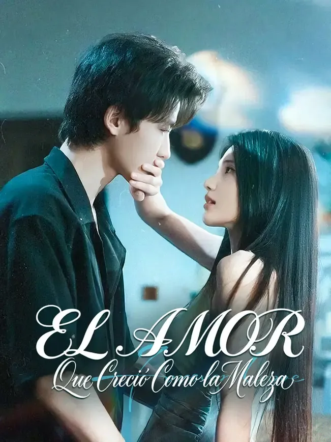 El amor que creció como la maleza