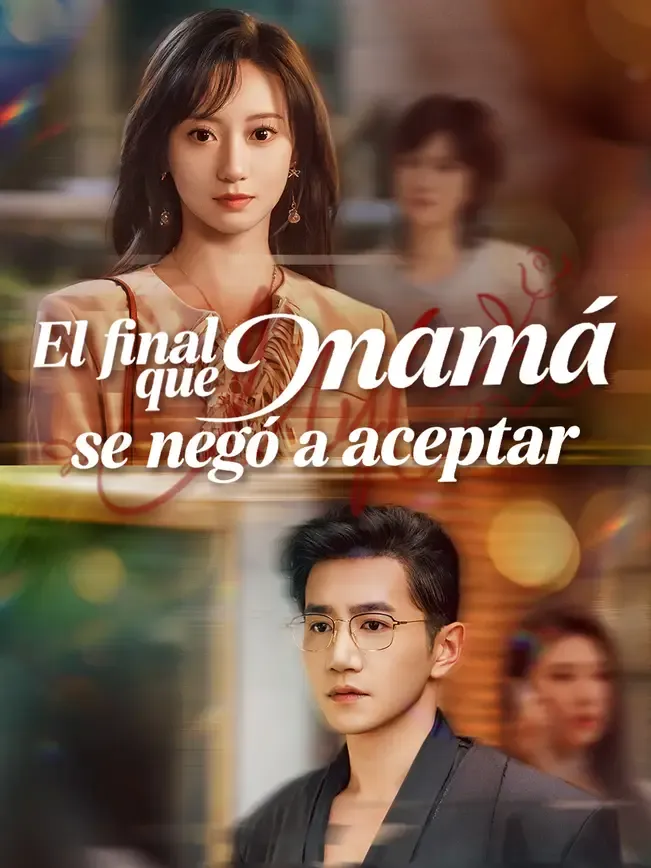 El final que mamá se negó a aceptar