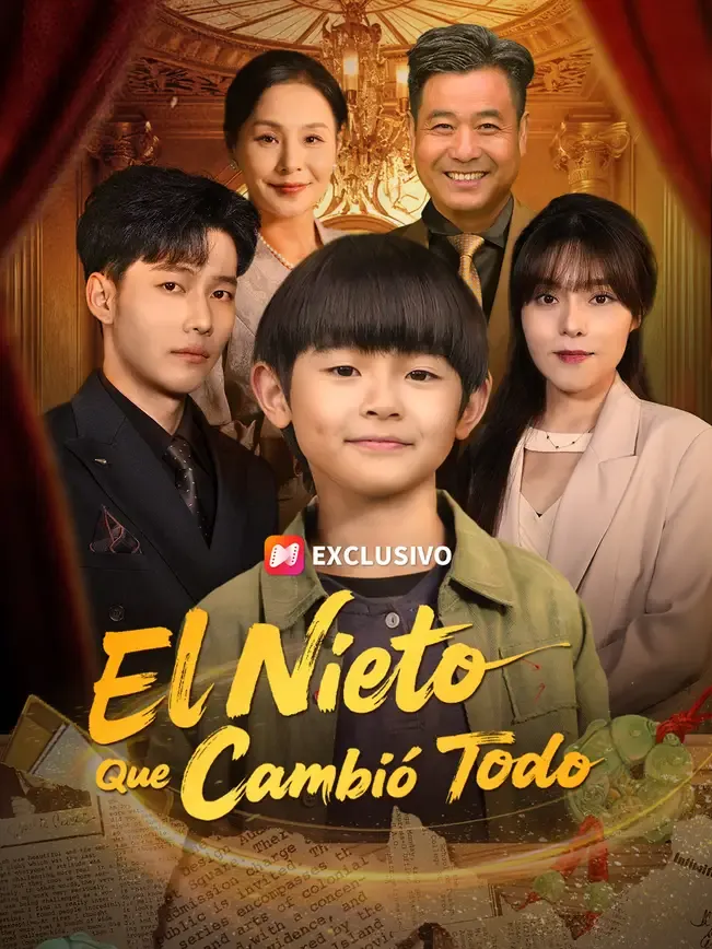 El nieto que cambió todo