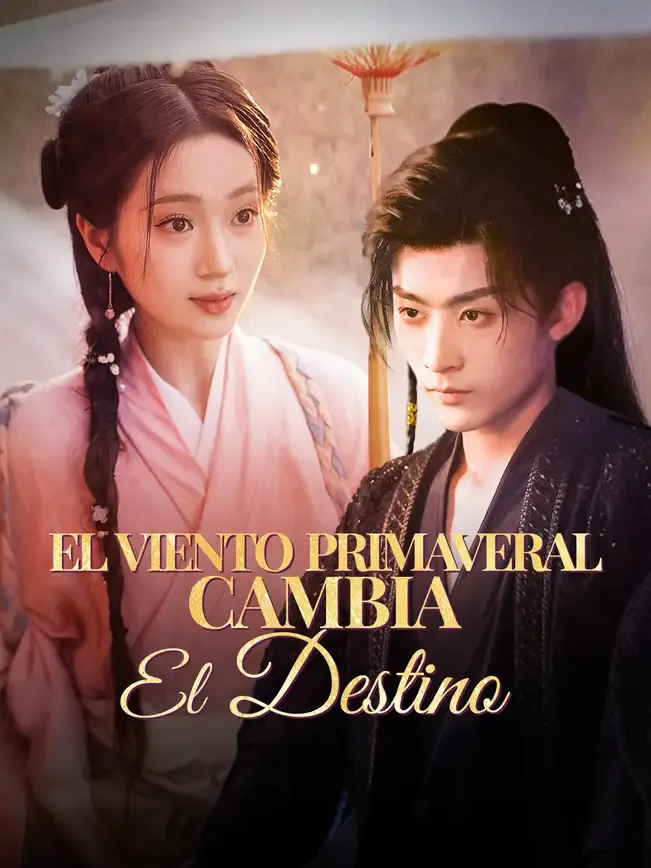 El viento primaveral cambia el destino