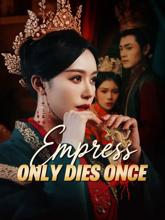 Empress Only Dies Once