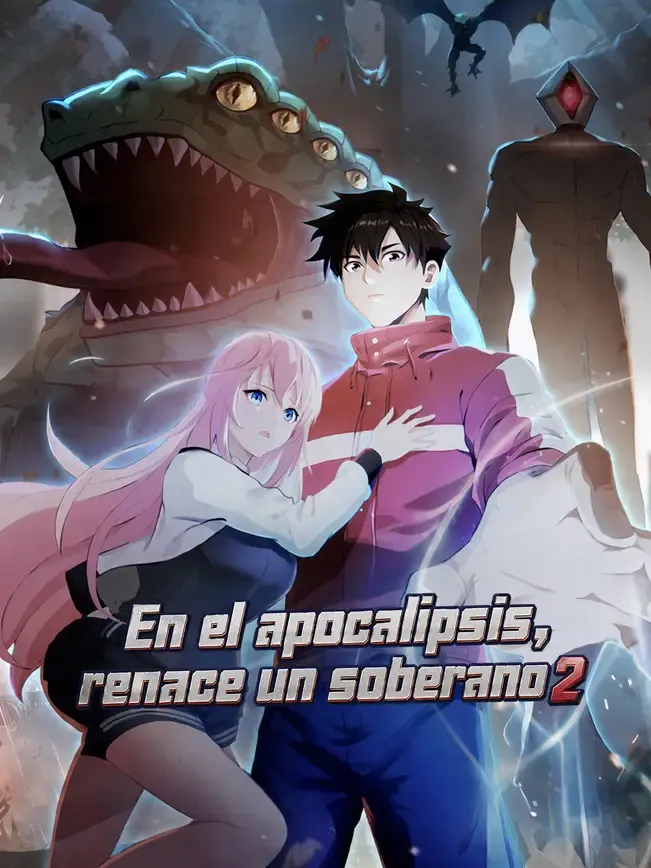En el apocalipsis, renace un soberano 2
