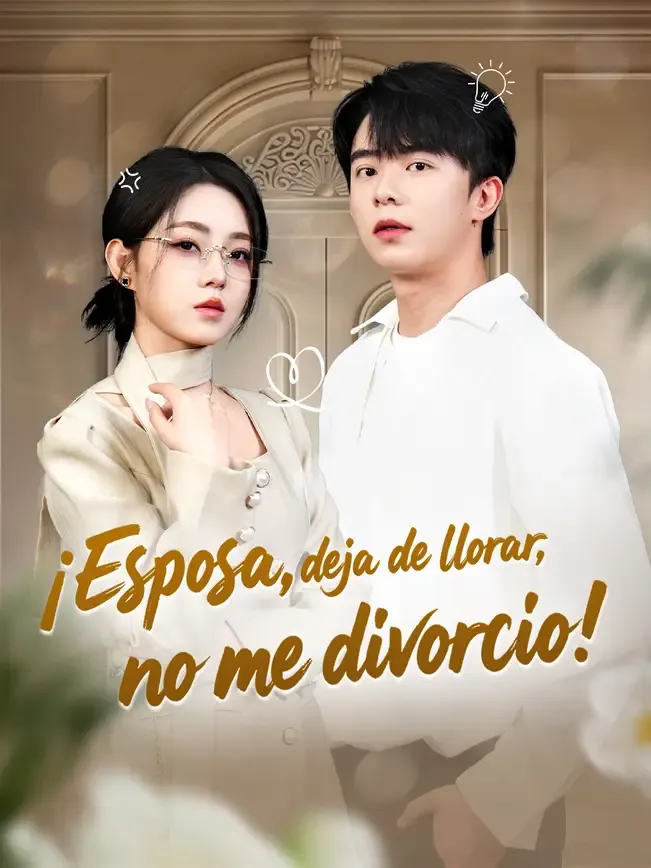 ¡Esposa, deja de llorar, no me divorcio!