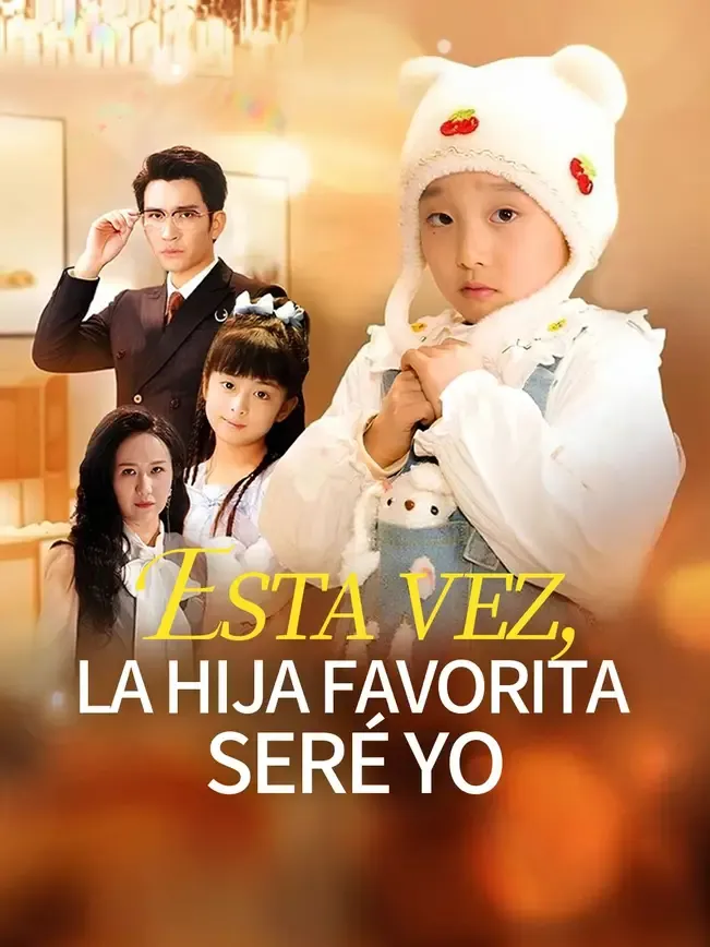 Esta vez, la hija favorita seré yo — póster