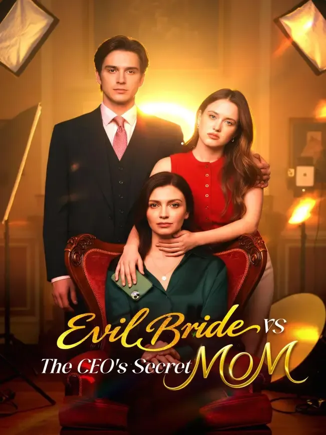 Evil Bride vs. The CEO's Secret Mom