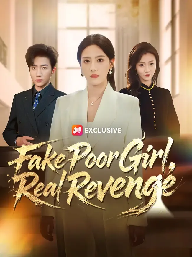 Fake Poor Girl, Real Revenge