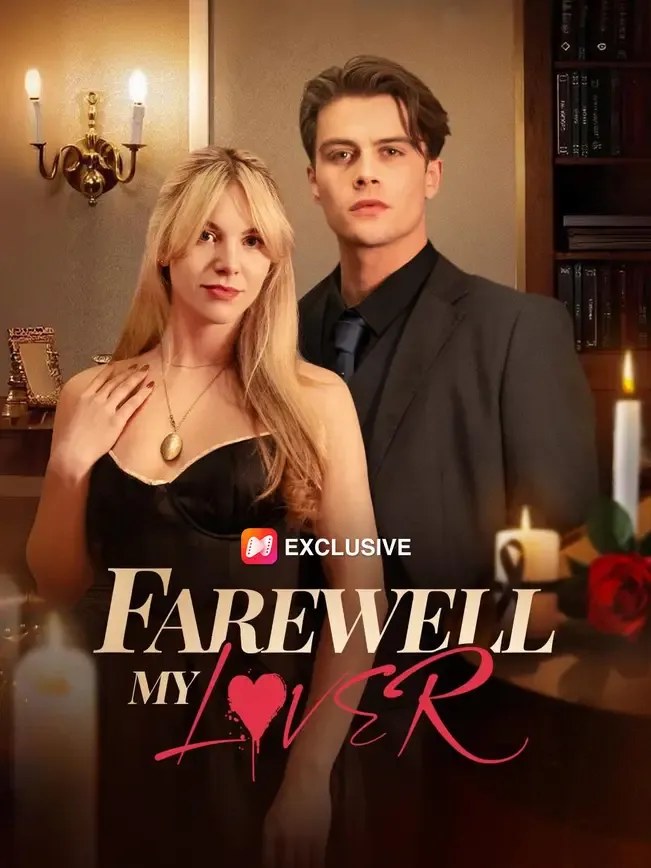 Farewell my lover