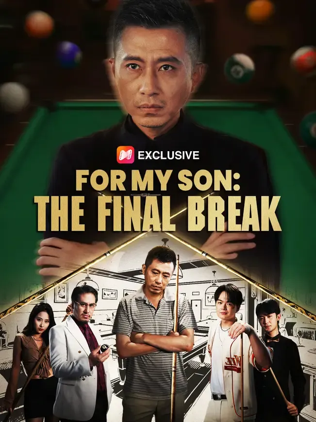For My Son: The Final Break