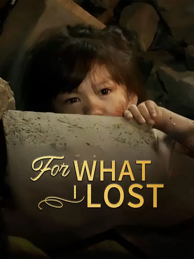 For What I Lost — poster