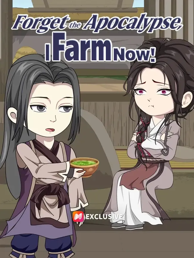 Forget the Apocalypse, I Farm Now!