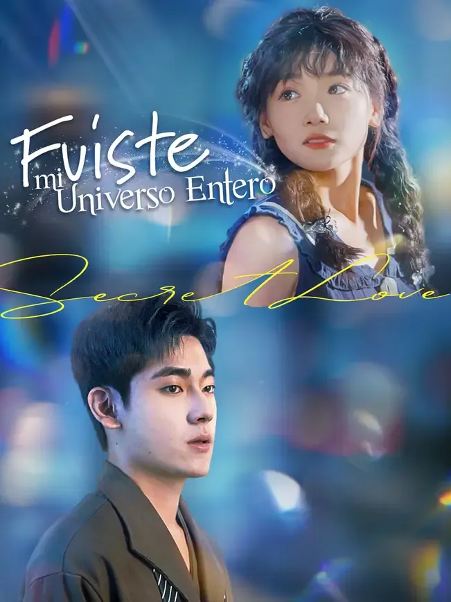 Fuiste mi universo entero