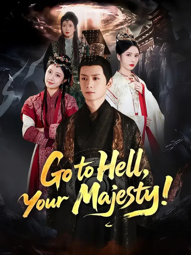 Go to Hell, Your Majesty! — poster