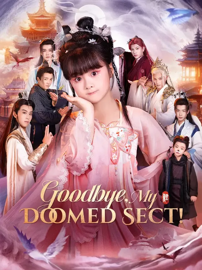 Goodbye, My Doomed Sect!