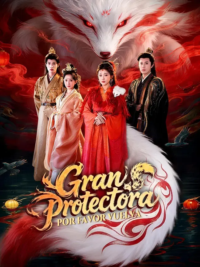 Gran protectora, por favor vuelva