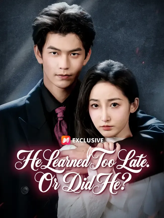 He Learned Too Late. Or Did He?