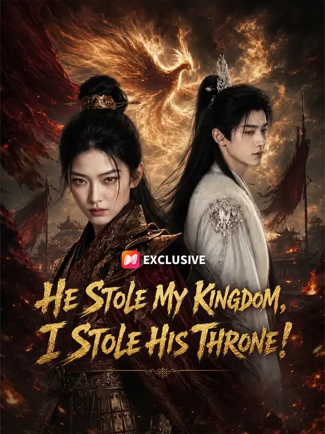 He Stole My Kingdom, I Stole His Throne! — poster