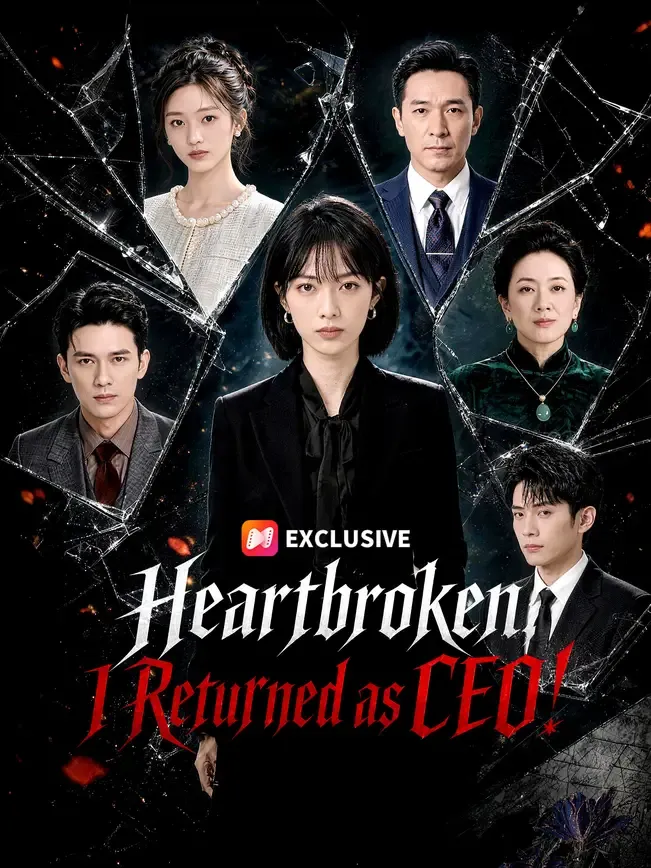 Heartbroken, I Returned as CEO! — poster