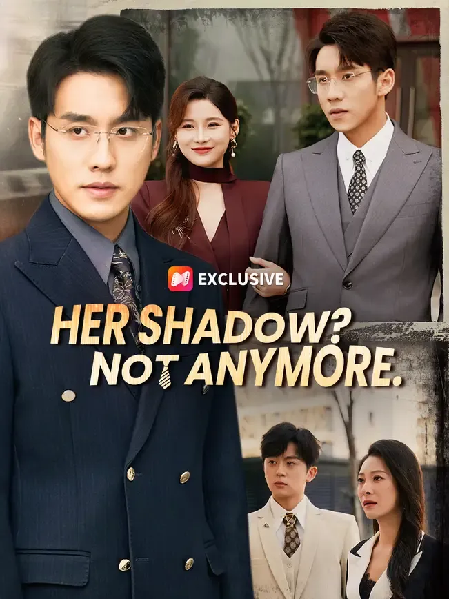 Her Shadow? Not Anymore.