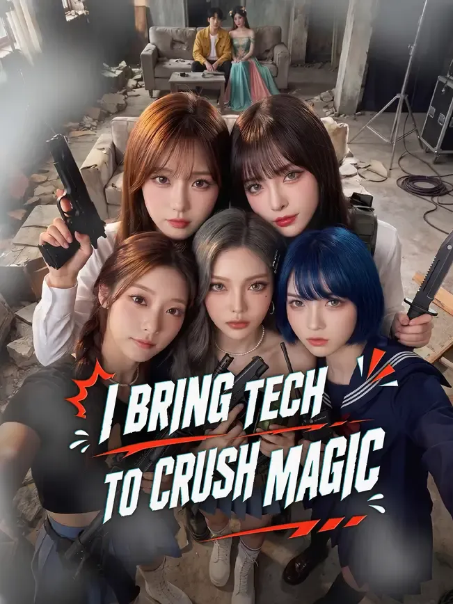 I Bring Tech to Crush Magic — poster
