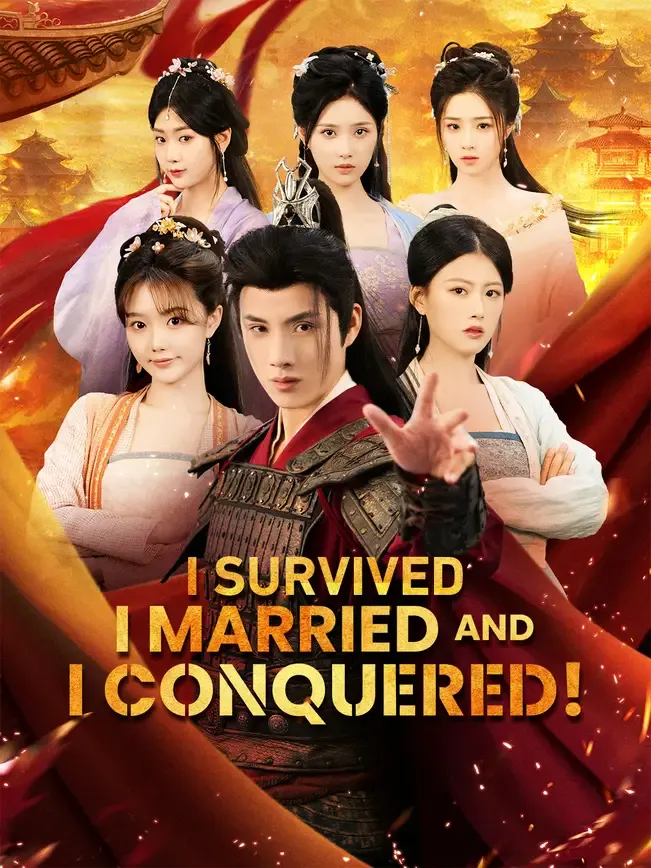 I Survived, I Married, and I Conquered!