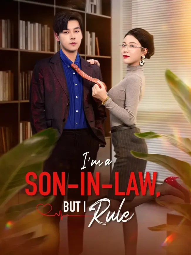 I’m a Son-in-Law, But I Rule