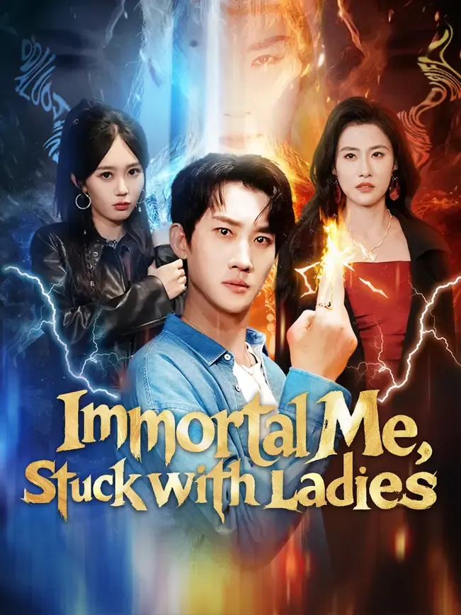 Immortal Me, Stuck with Ladies