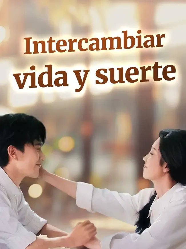 Intercambiar vida y suerte