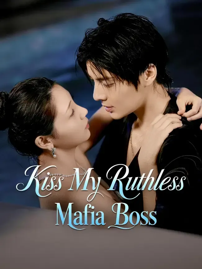 Kiss My Ruthless Mafia Boss — poster