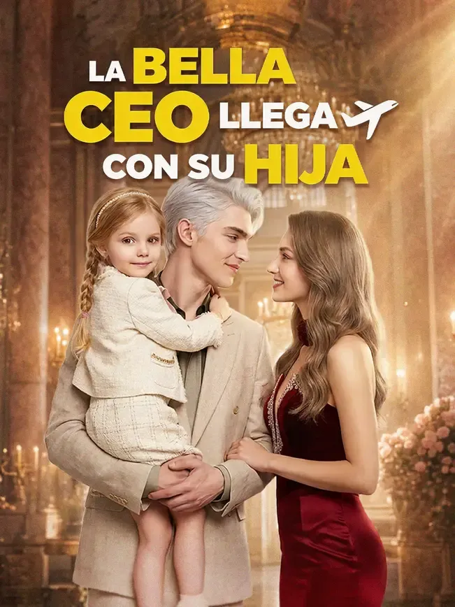 La bella CEO llega con su hija — póster