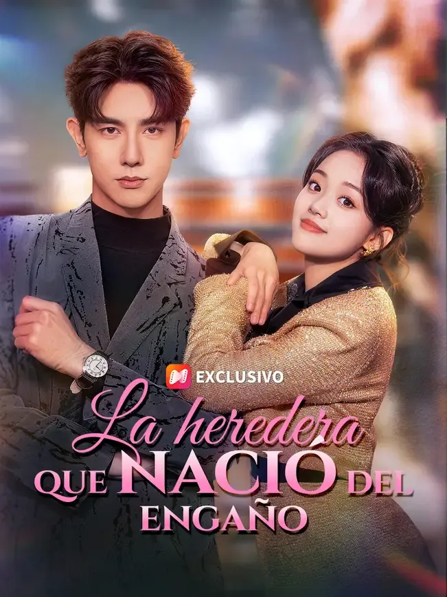 La heredera que nació del engaño
