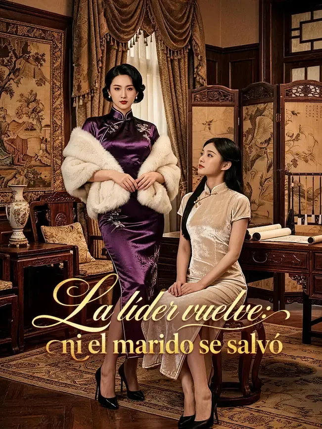 La líder vuelve: ni el marido se salvó — póster