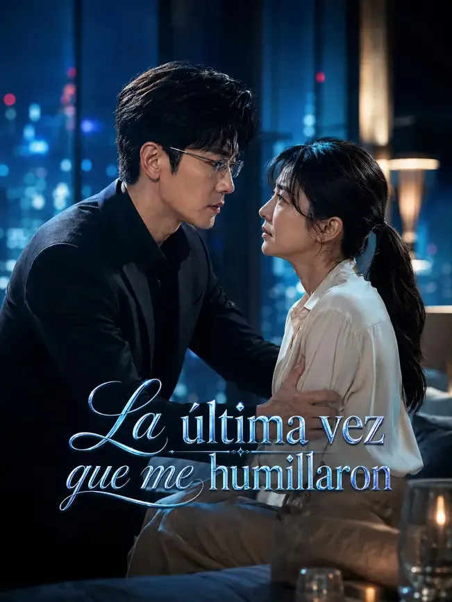 La última vez que me humillaron — póster
