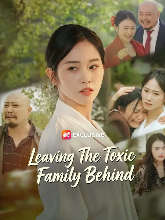 Leaving The Toxic Family Behind — poster