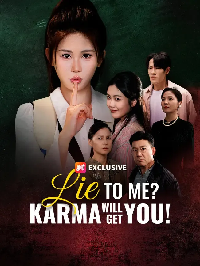 Lie To Me? Karma Will Get You!