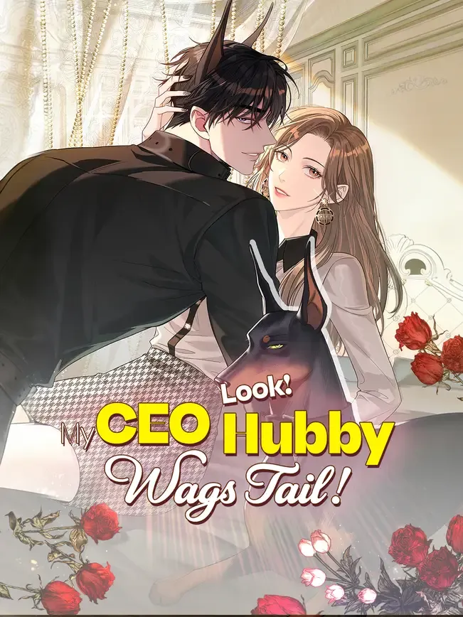Look! My CEO Hubby Wags Tail!