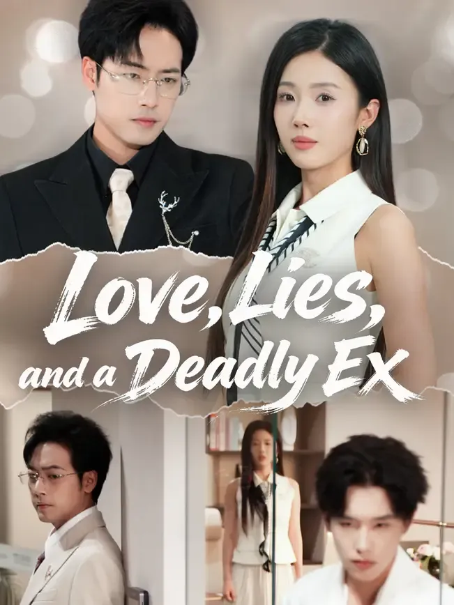 Love, Lies and a Deadly Ex