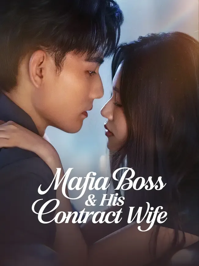 Mafia Boss & His Contract Wife
